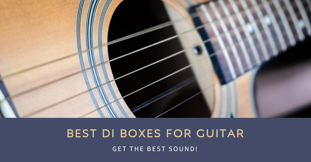 Best DI Boxes for Guitar (Acoustic, Electric)