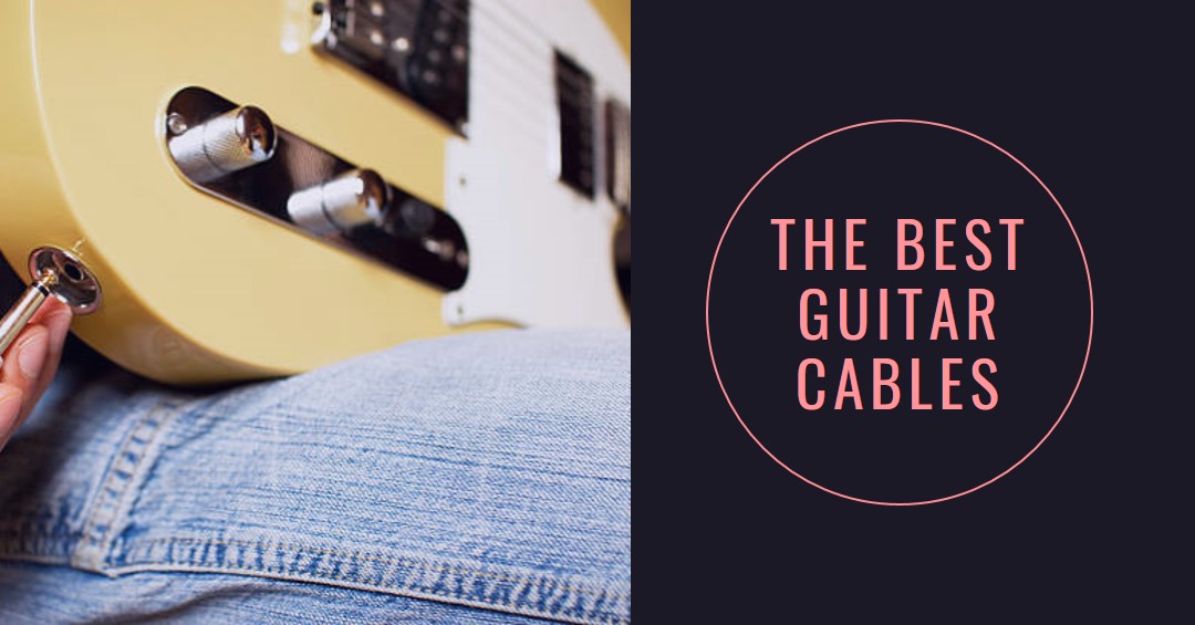 best guitar cables