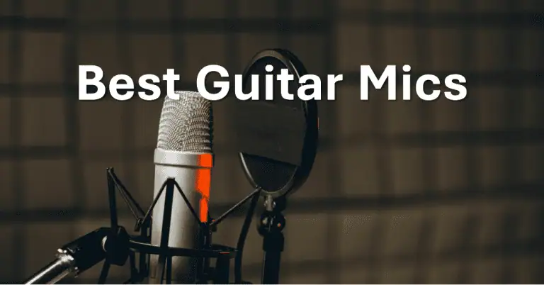 Best Guitar Mics for Recording (Acoustic, Electric) 7 Best Guitar Mics
